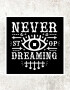 Patch Never Stop Dreaming 13x13cm (5.1x5.1in)